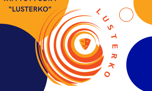 Przegląd artystyczny "LUSTERKO"