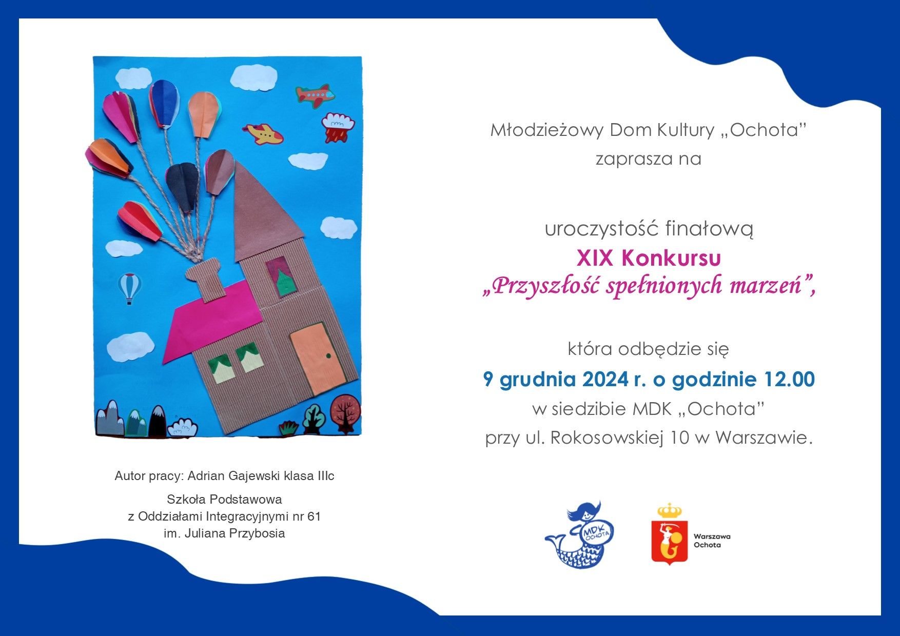Uroczystość finałowa XIX edycji konkursu "Przyszłość spełnionych marzeń" oraz lista laureatów