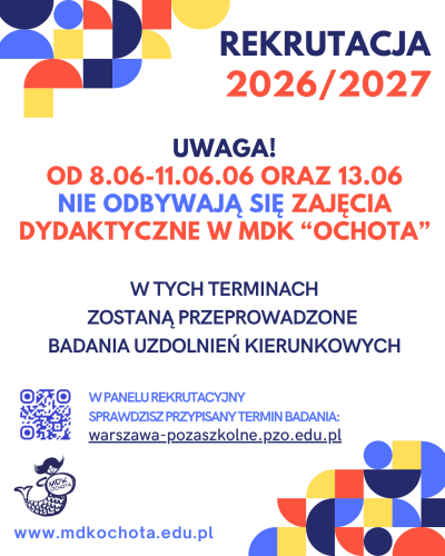 Zasady pracy w MDK "Ochota" w dn. 08-11.06 oraz 13.06 br.
