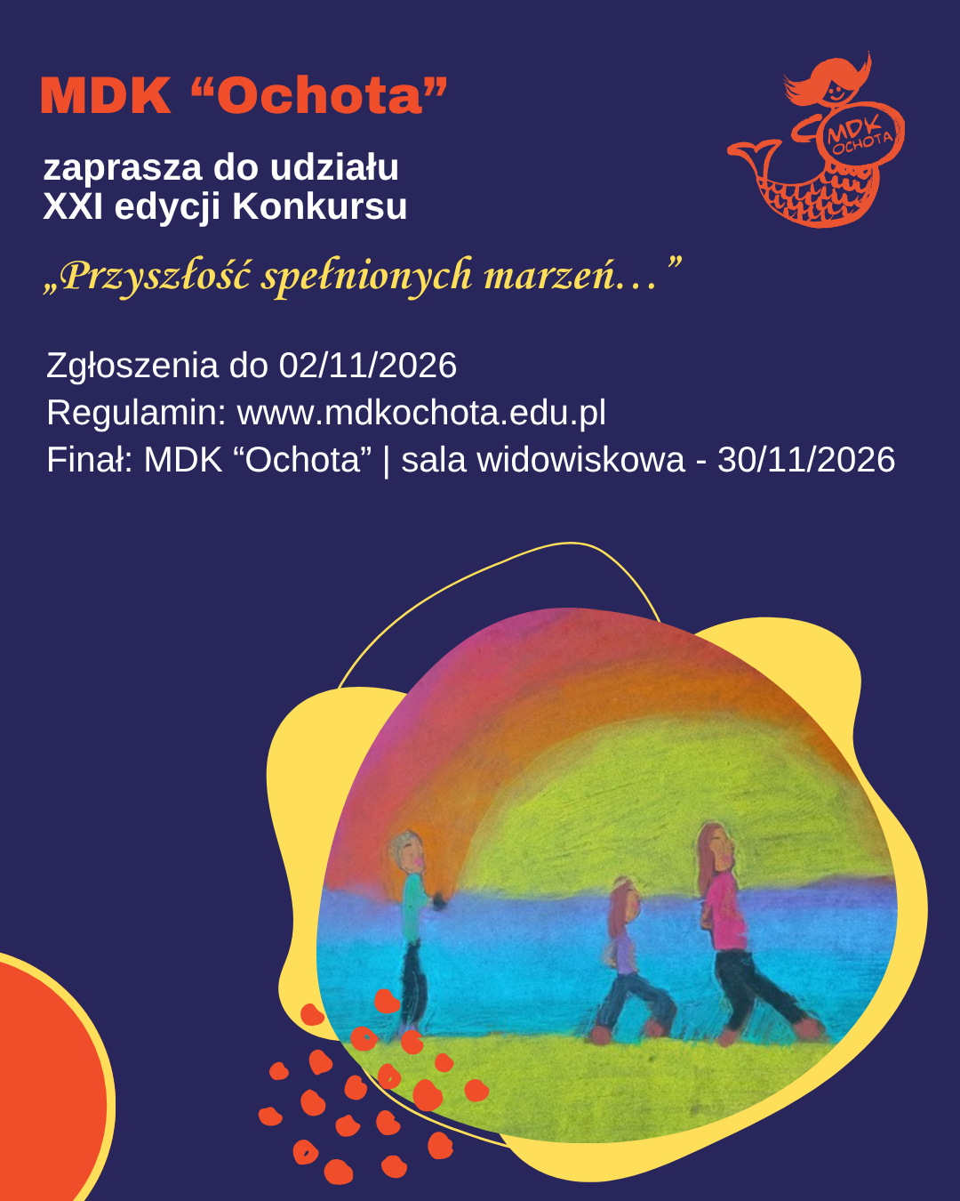 XXI edycja Konkursu "Przyszłość spełnionych marzeń..."