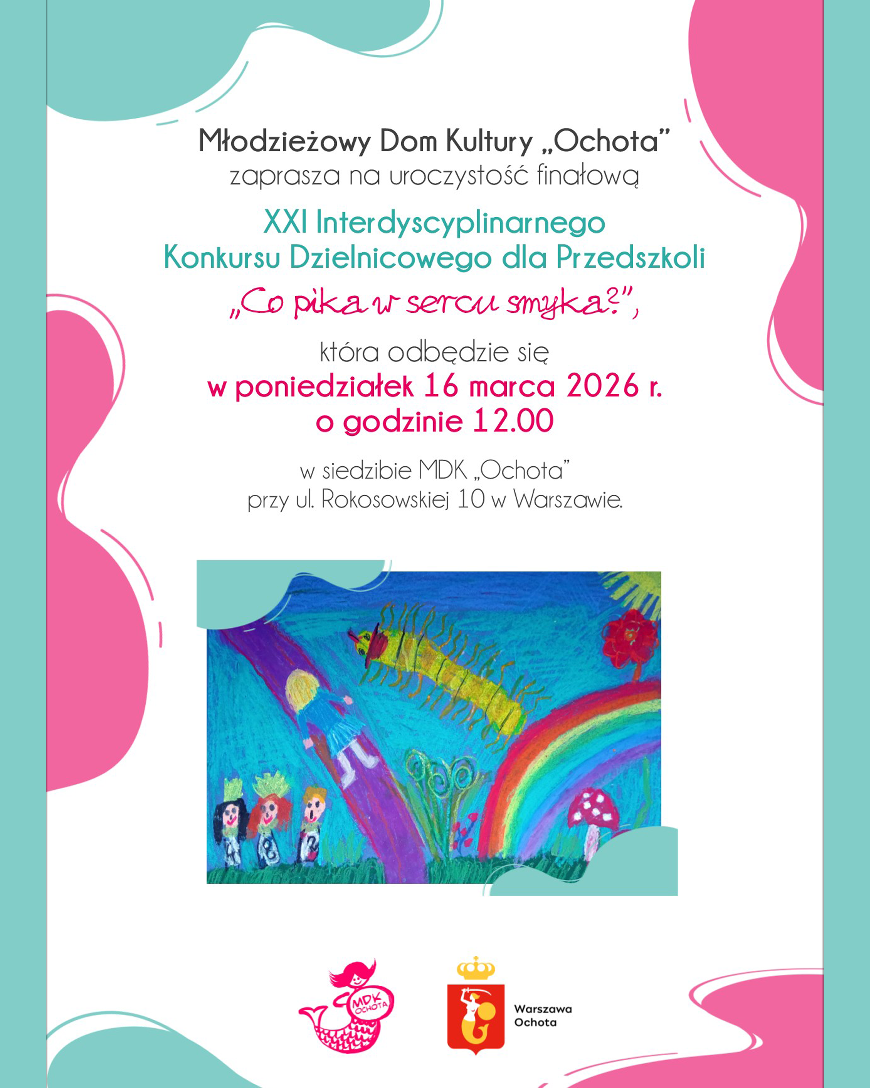 Wyniki XXI Interdyscyplinarnego Konkursu Dzielnicowego dla Przedszkoli „Co pika w sercu smyka ?” oraz zaproszenie na finał